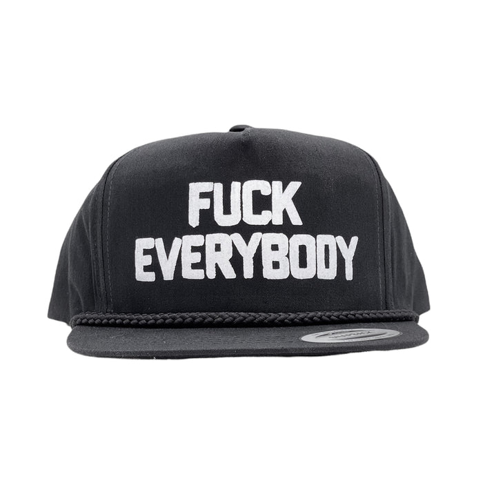 Fuck Everybody Snapback